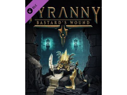 ESD Tyranny Bastards Wound