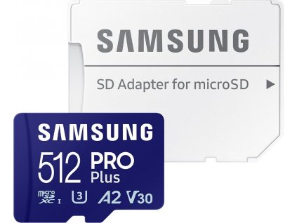 SAMSUNG PRO Plus MicroSDXC 512GB + SD Adaptér / CL10 UHS-I U3 / A2 / V30