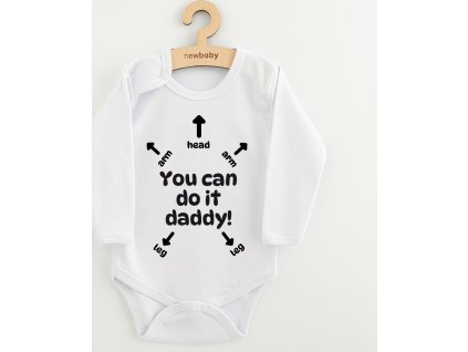 Dětské body s potiskem New Baby You can do it daddy! 62 (3-6m)