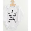 Dětské body s potiskem New Baby You can do it daddy! 74 (6-9m)