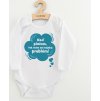 Dětské body s potiskem New Baby Keď plačem, tak mám asi nejaký problém! modrá 86 (12-18m)