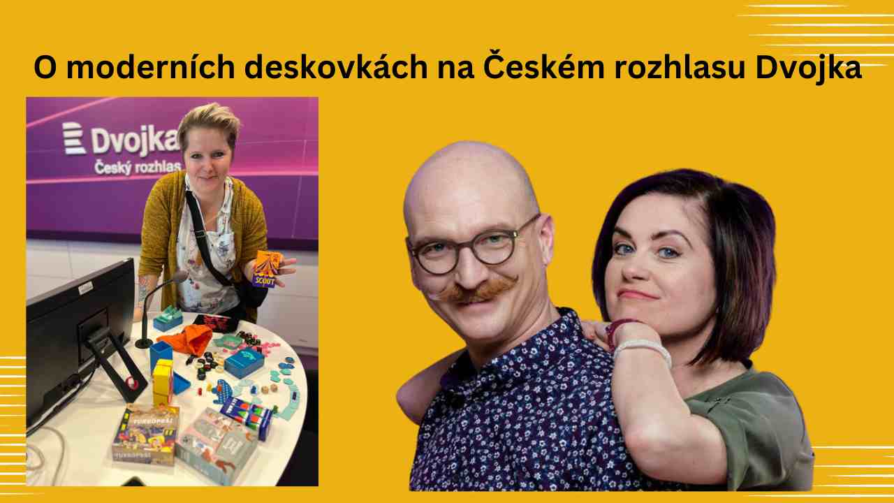 Povídání o moderních deskovkách na Českém rozhlasu Dvojka