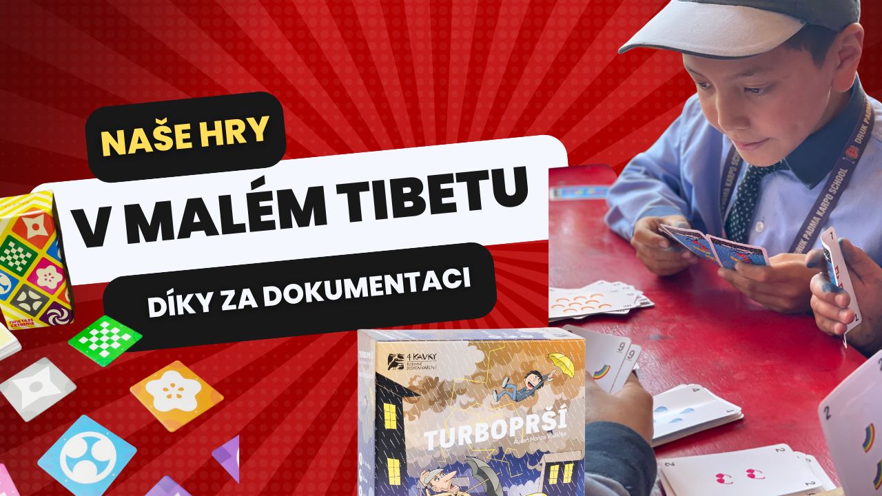 Naše hry v malém Tibetu