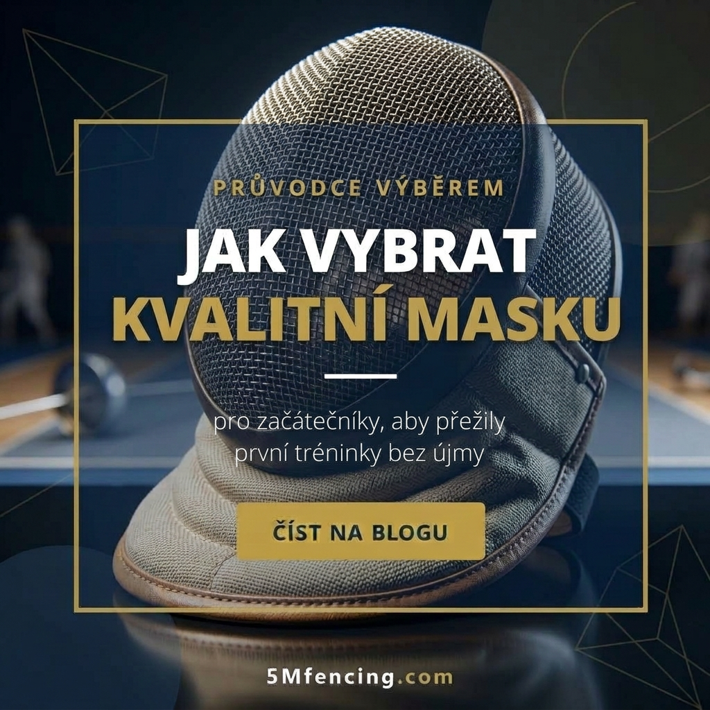 Jaké šermířské masky vybrat pro začátečníky, aby přežily první tréninky bez újmy