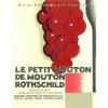 Petit Mouton de Mouton Rothschild - kompletní nabídka (Balení 6 lahví v dřevěné bedýnce, Lahev 1,5 l - Magnum, Ročník 2011)