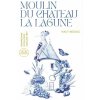 MOULIN DE LA LAGUNE