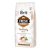 BRIT Fresh Turkey with Pea Light Fit & Slim 12kg na aaagranule.cz