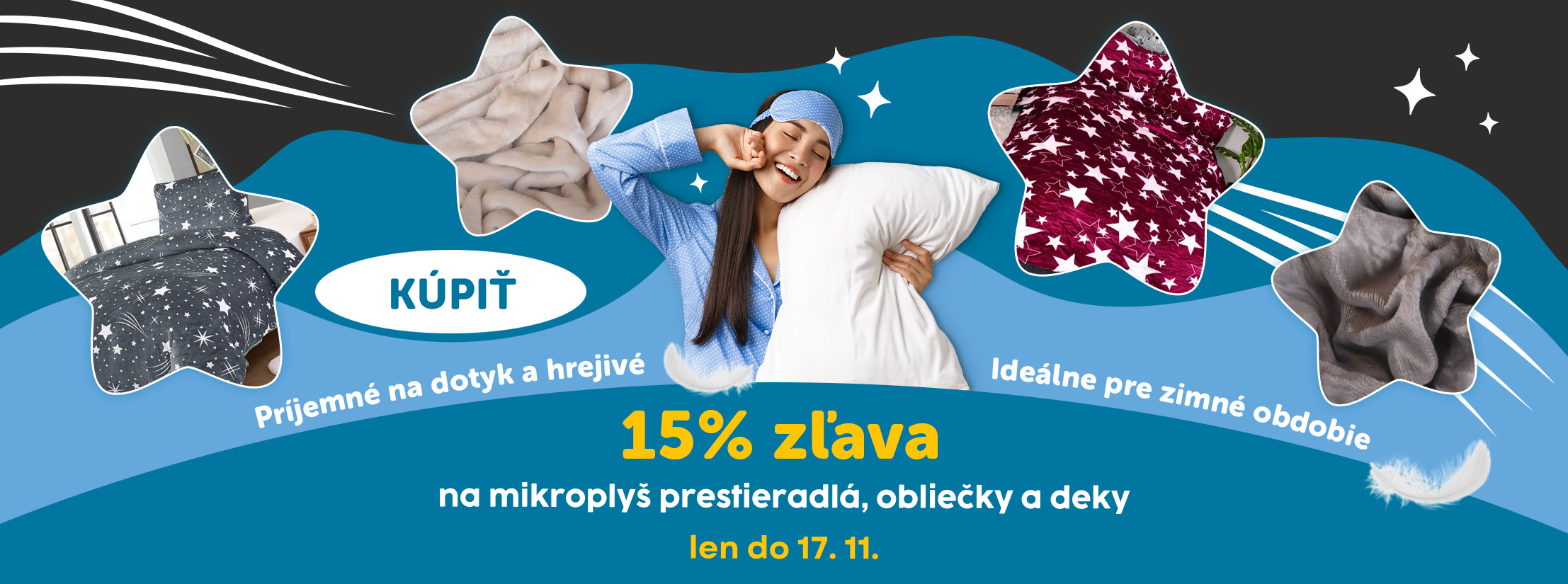 15% zľava na všechen mikroplyš s kódom „MIKROPLYS15“
