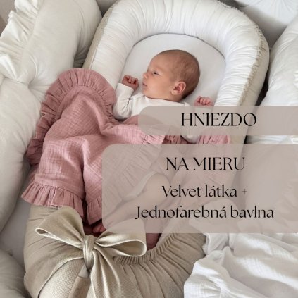 Velvet hniezdo pre bábätko s bavlnou na mieru
