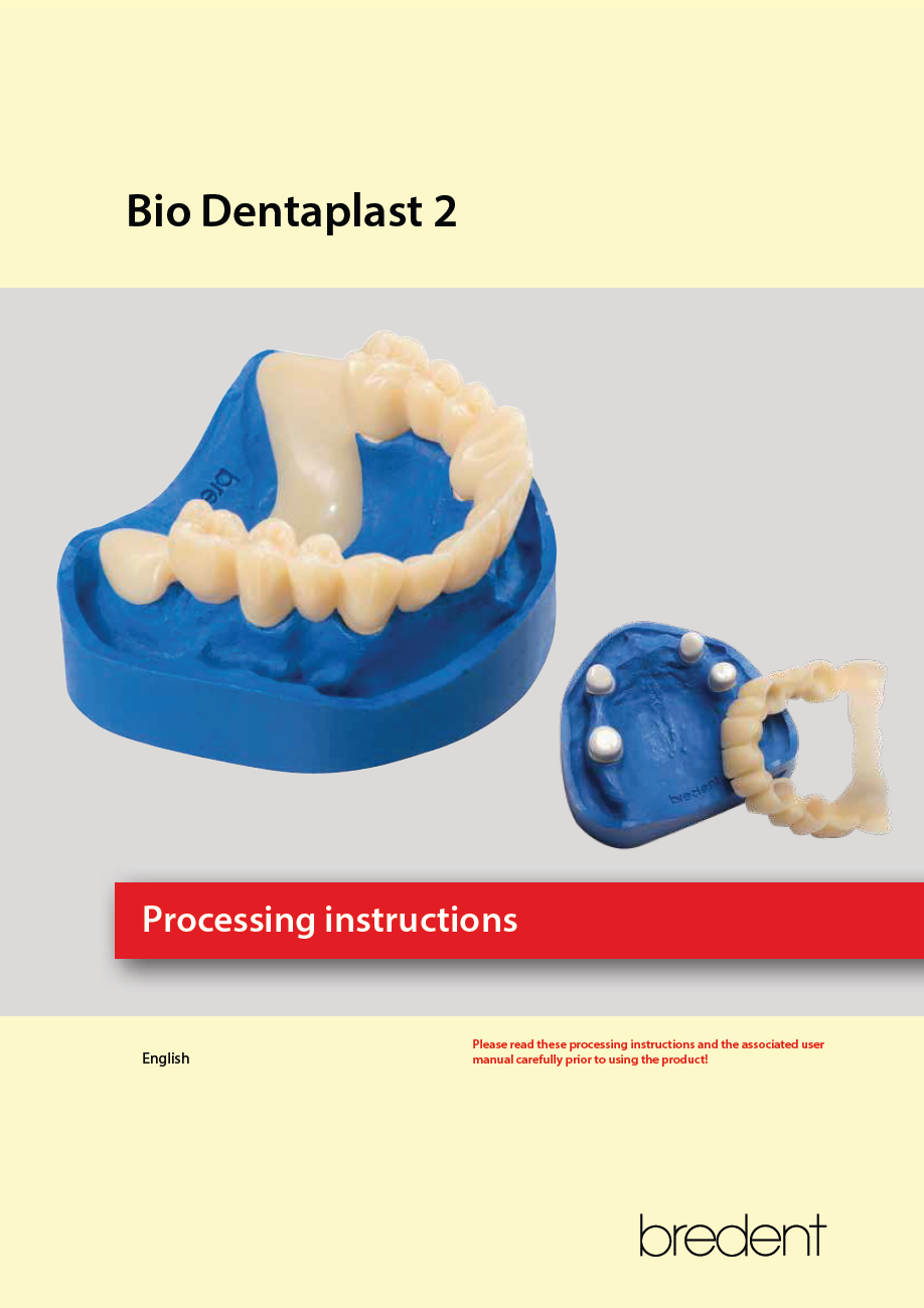 Bio Dentaplast 2 Processing instructions
