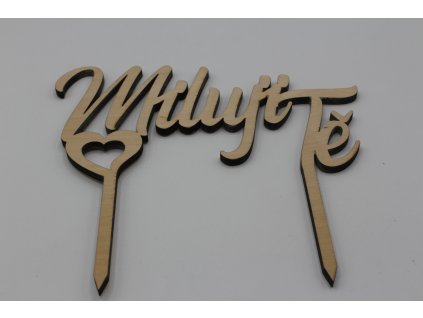 Zápich do dortu - Miluji tě