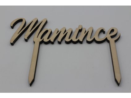 Zápich do dortu - Mamince