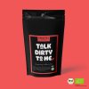 Talk Dirty to Me - Bio směs černého čaje s macou a ženšenem - Doypack - 90g