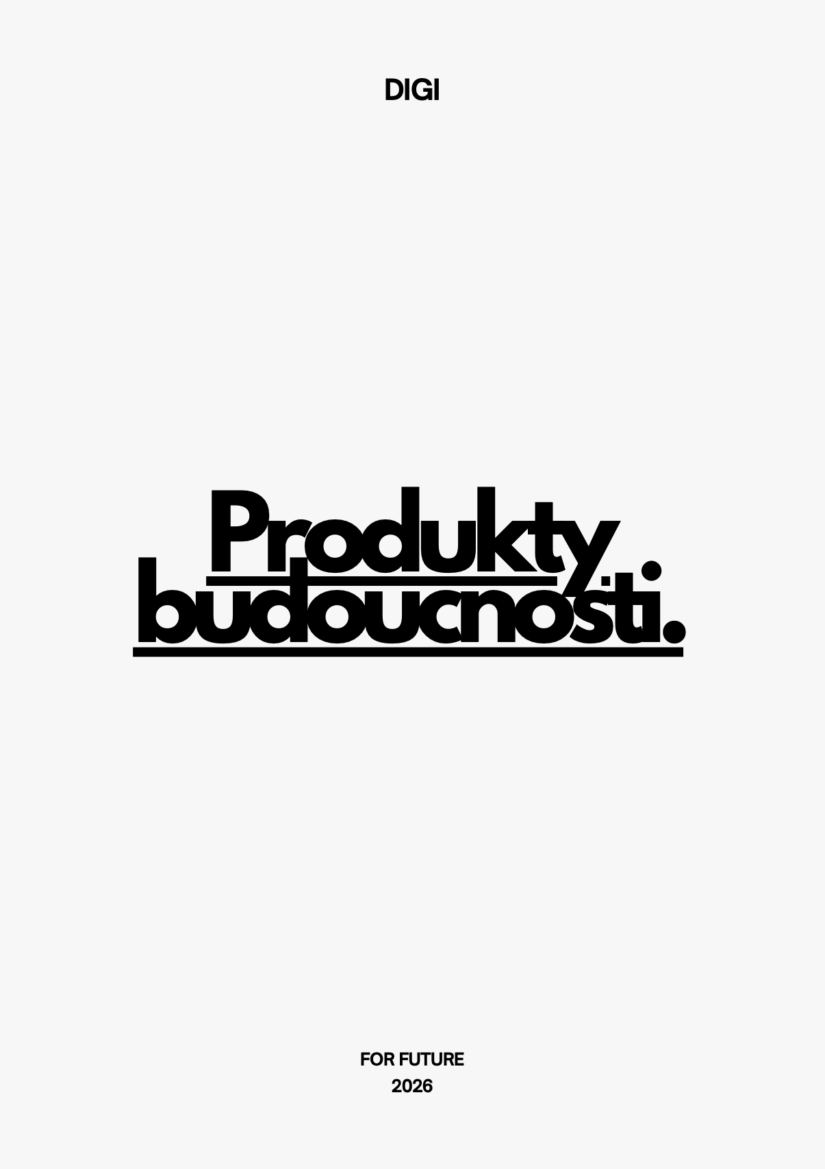 Produkty budoucnosti - 1