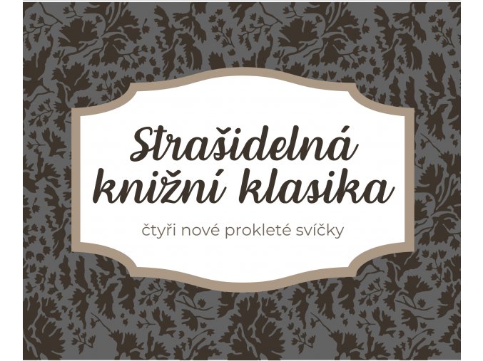 Set svíček: Strašidelná knižní klasika  Kdy jindy se tak krásně bát, než právě teď?