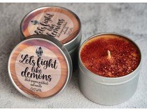 Let's fight like demons (Pojďme bojovat jako démoni)  Duna je nemilosrdná