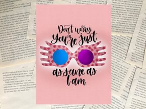 Art print: Just as sane as I am