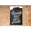 Art print: Through love all is possible