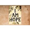 Art print: I am hope