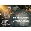 NEZKROTNÁ DIVOKÁ ŘÍŠE (1)