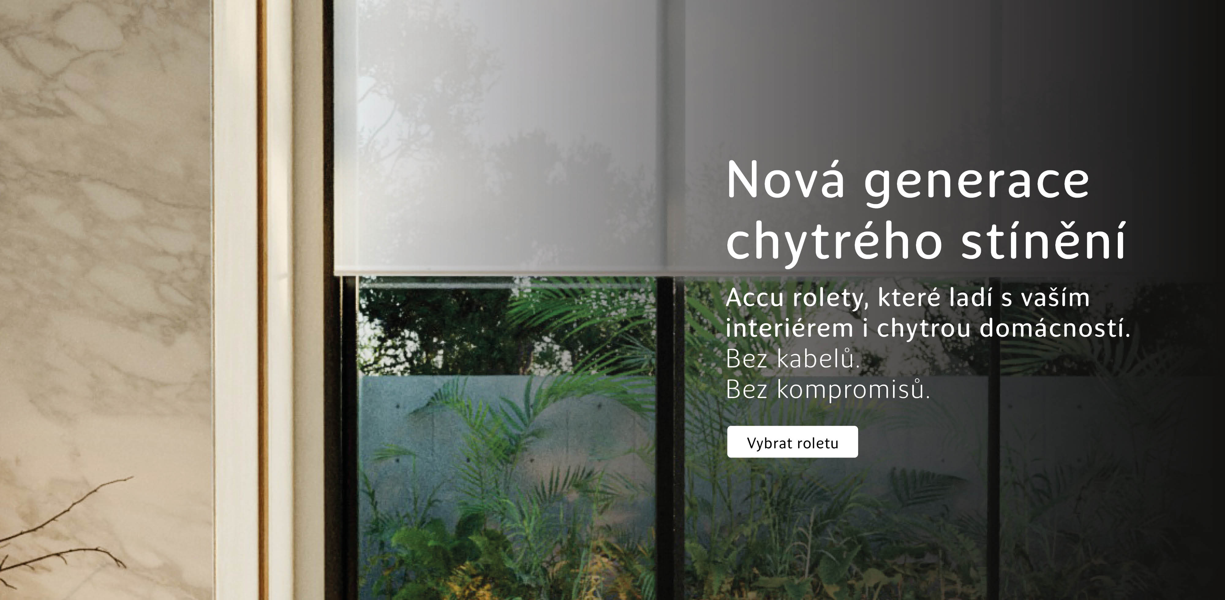 Nová generace chytrého stínění