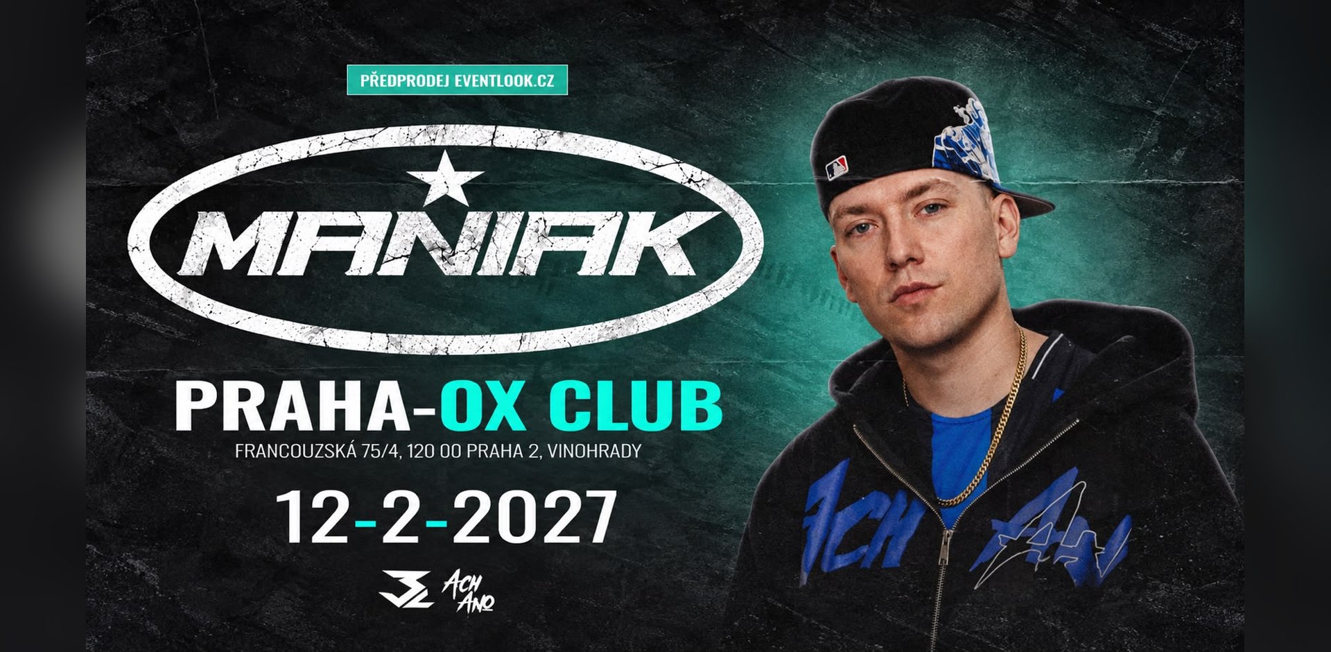 Maniak live v Praze: OX Club, 12. 2. 2027