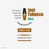 Just Tobacco Mint