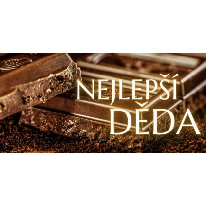 Čokoláda - Nejlepší děda