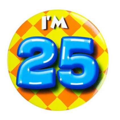 Narozeninová placka I'm 25