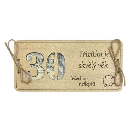 Dřevěné přání k 30. narozeninám na peníze
