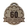 Trvalo mi 60let medaile