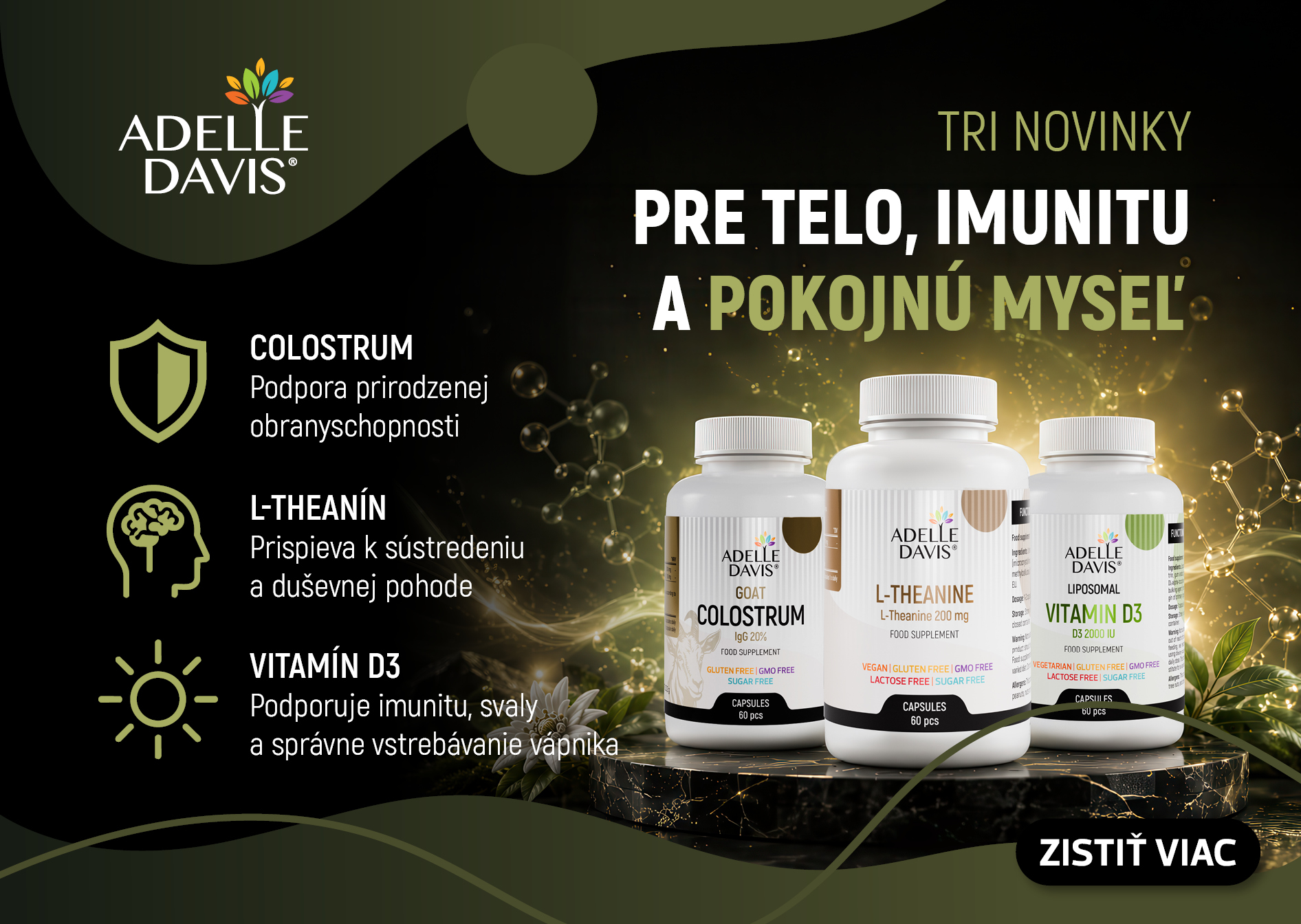 Tri novinky pre imunitu a pokojnú myseľ!