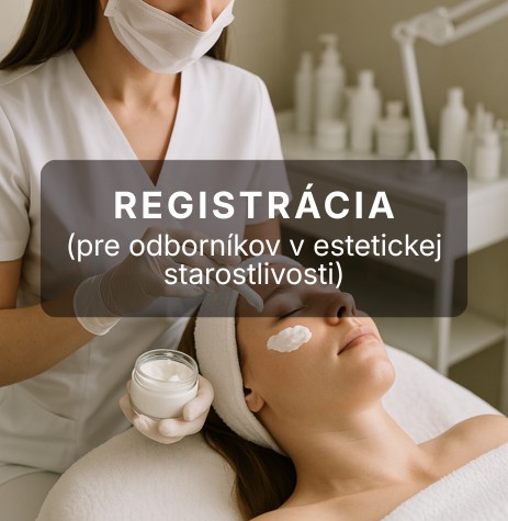 Registrácia pre odborníkov v estetickej starostlivosti