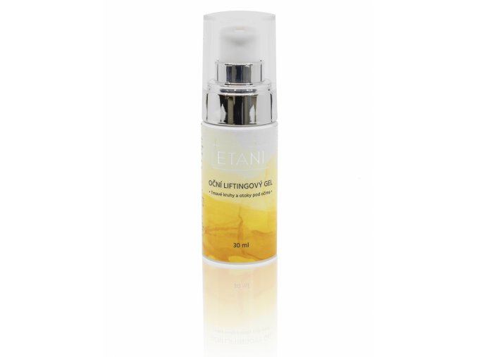 ETANI Liftingový gel na tmavé kruhy a otoky pod očima, 30ml
