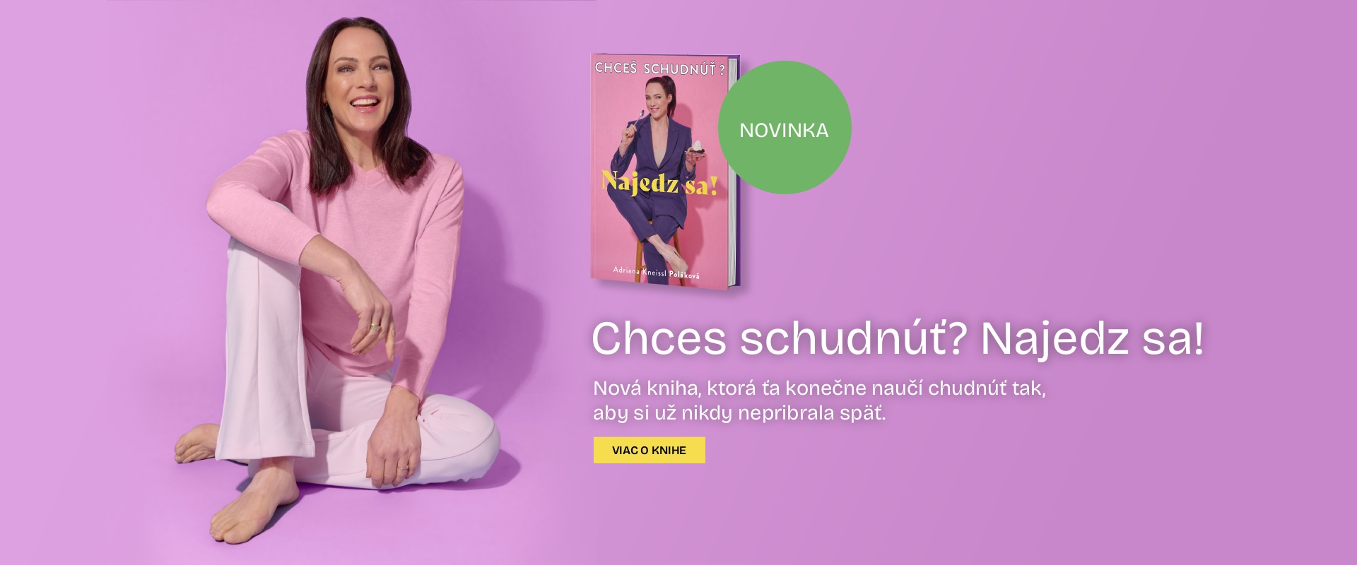 Kniha "Chceš schudnúť? Najedz sa!"