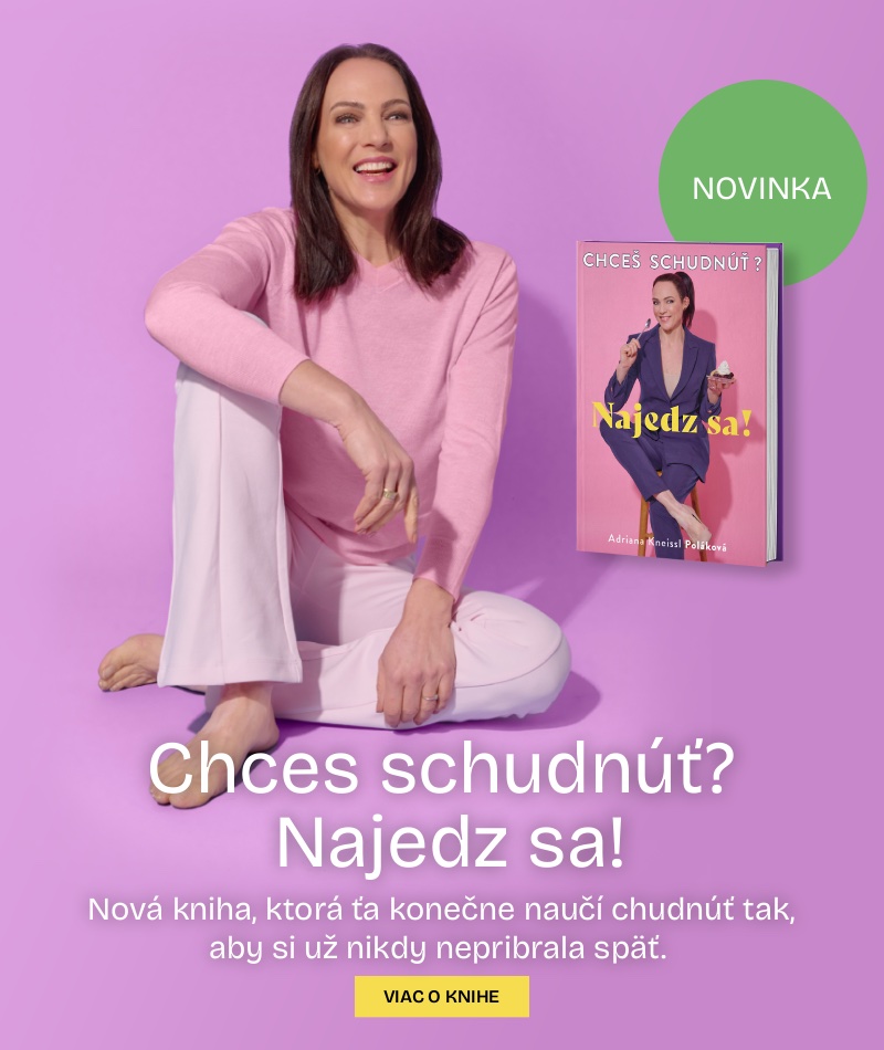 Kniha "Chceš schudnúť? Najedz sa!"