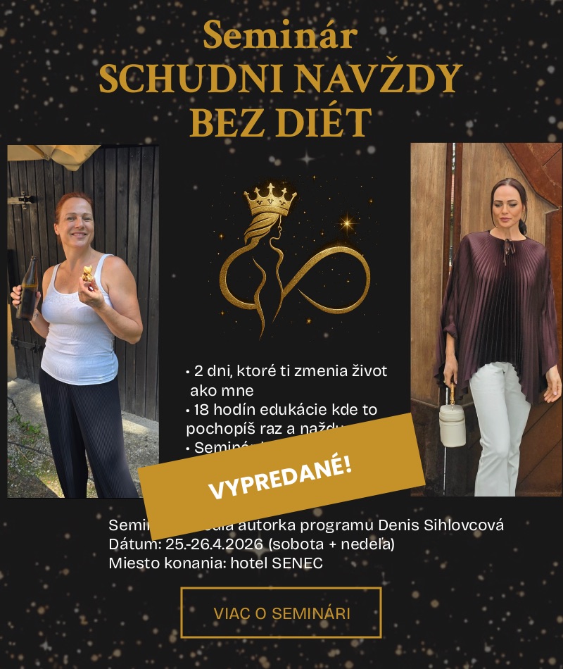 Seminár o chudnutí SCHUDNI NAVŽDY BEZ DIÉT