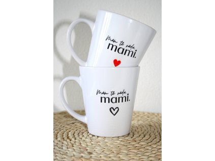 Hrníček latte: Mám tě ráda mami