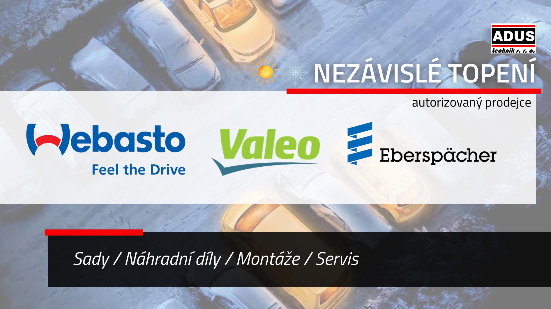 ADUS nezávislé topení, Eber, Webasto, Valeo
