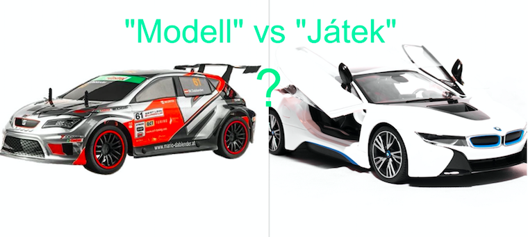RC autó modell vagy RC játék?