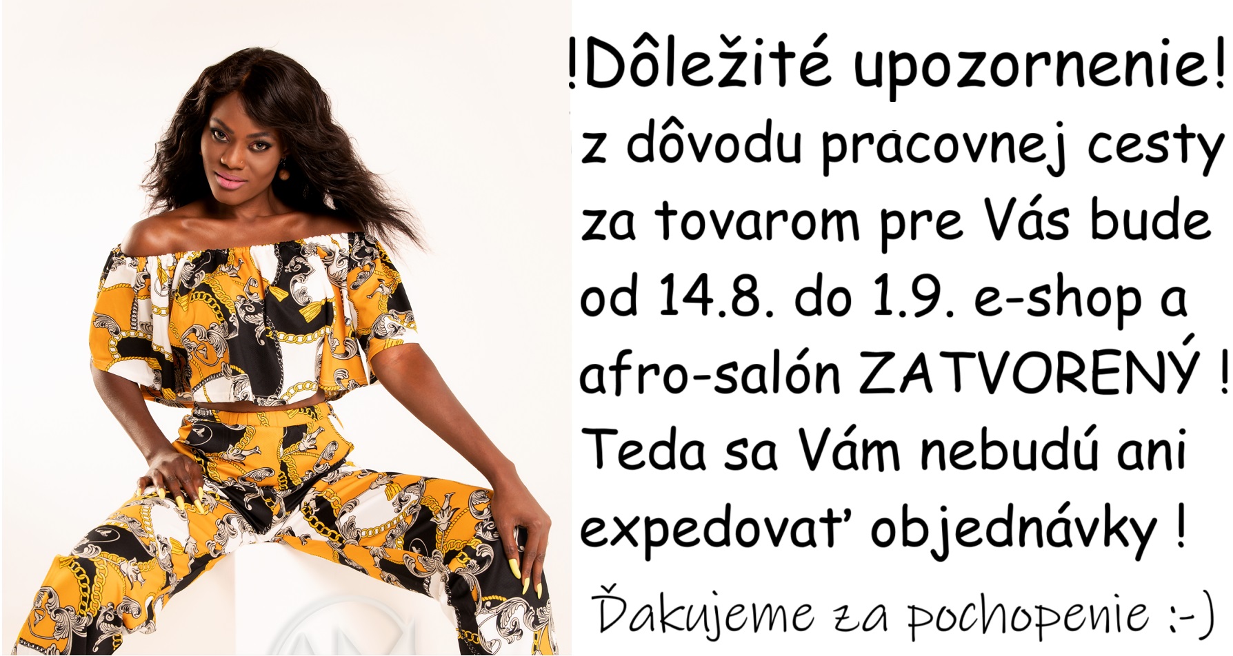 Pracovná cesta za tovarom - e-shop a afro-salón zatvorený