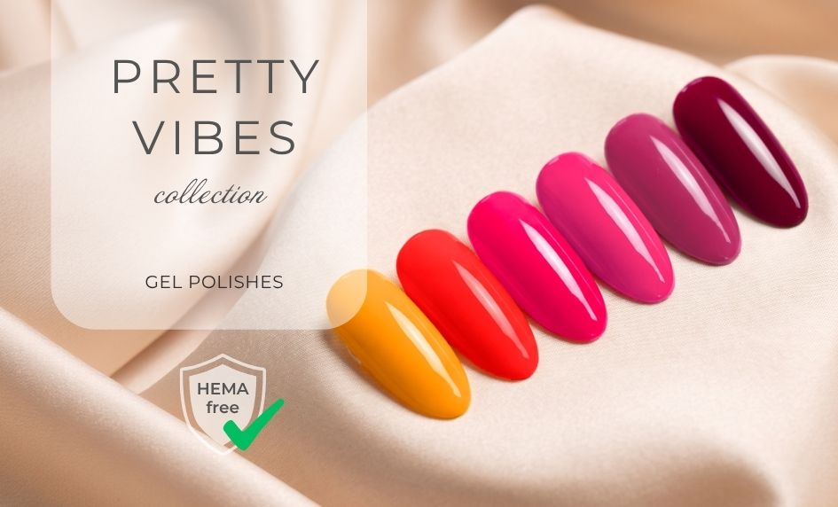 PRETTY VIBES gel laky
