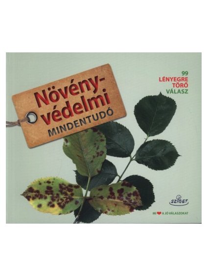 Dr. Marianne Klug, Andreas Vietmeier - Növényvédelmi mindentudó - 99 lényegre törő válasz