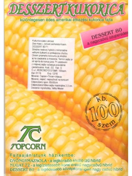 Kukurica siata 'Dessert R78 F1' 100 semien