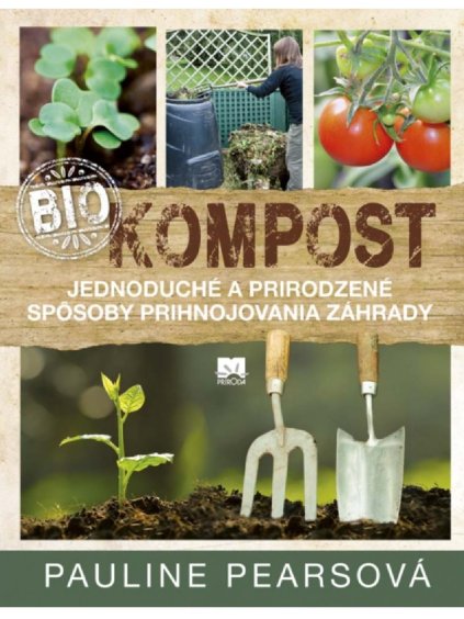 Biokompost Pauline Pearsová