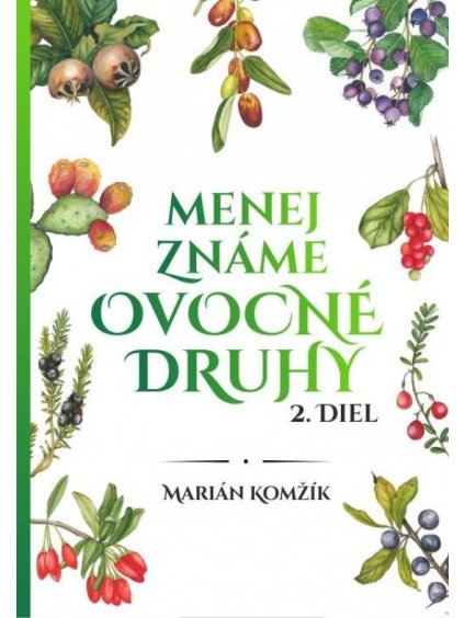 large menej zname ovocne druhy ii diel