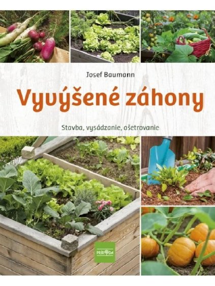 Vyvýšené záhony Josef Baumann
