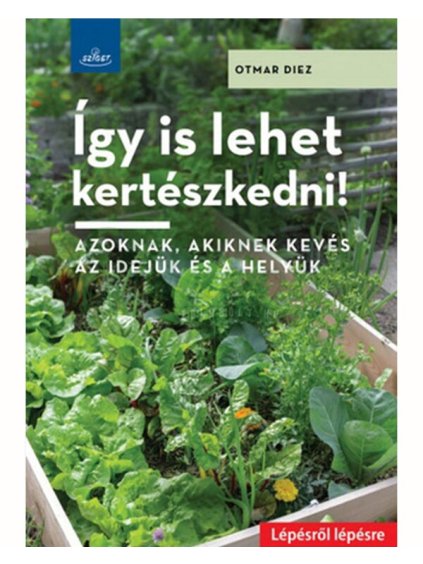 20201217131432 igy is lehet kerteszkedni azoknak akiknek keves az idejuk es a helyuk
