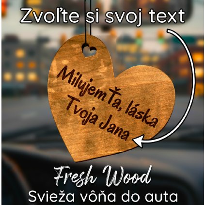 Dřevěná vůně do auta –  s vlastním vzkazem