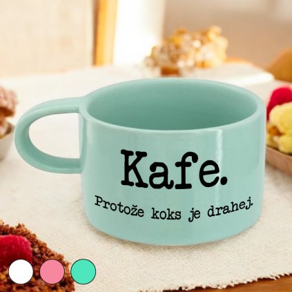 Hrnek makronka - Kafe, protože koks je drahej